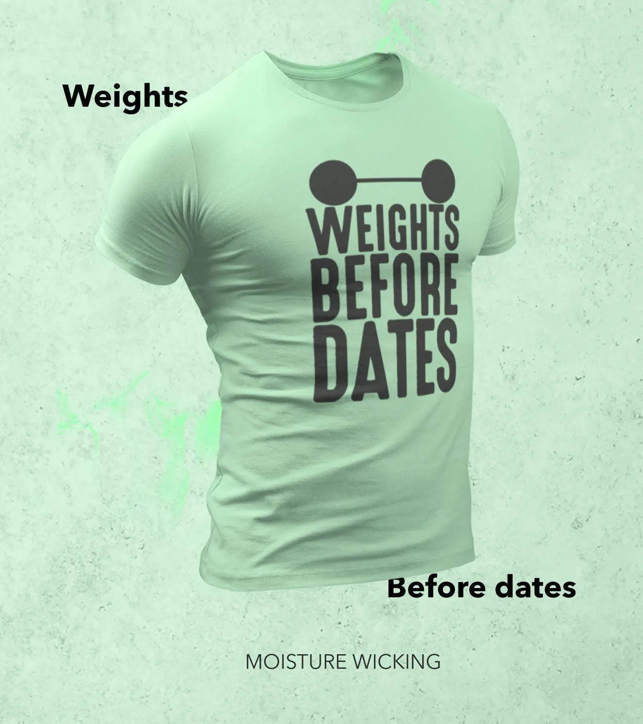 Men's "Weights Before dates" T-Shirt